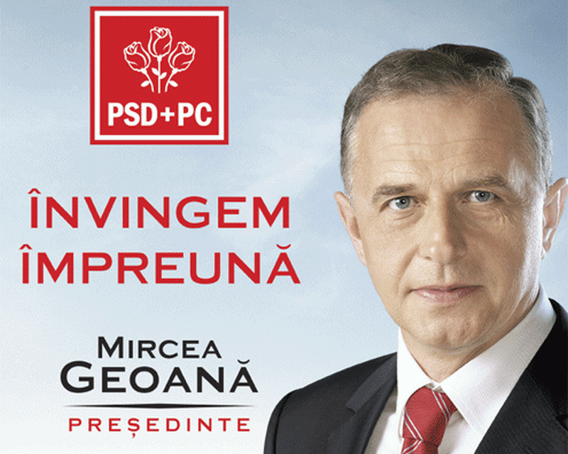 Afiș de campanie electorală Mircea Geoană