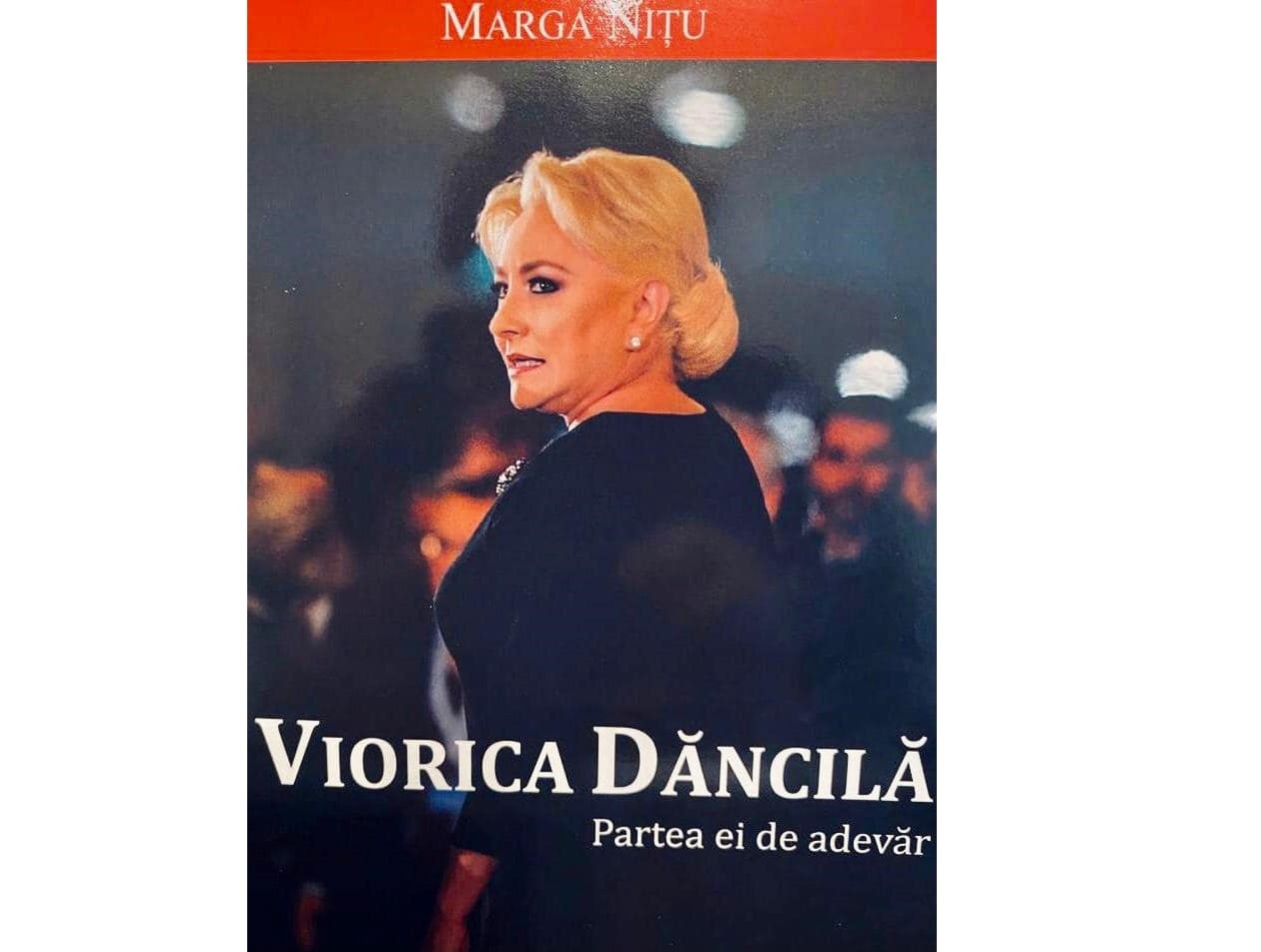 Notorious Look back By-product Viorica Dăncilă a scris o carte: ”Partea ei de adevăr”